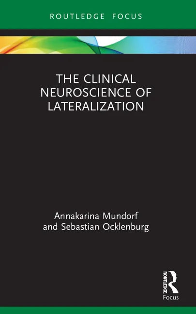 The Clinical Neuroscience of Lateralization - Paperback