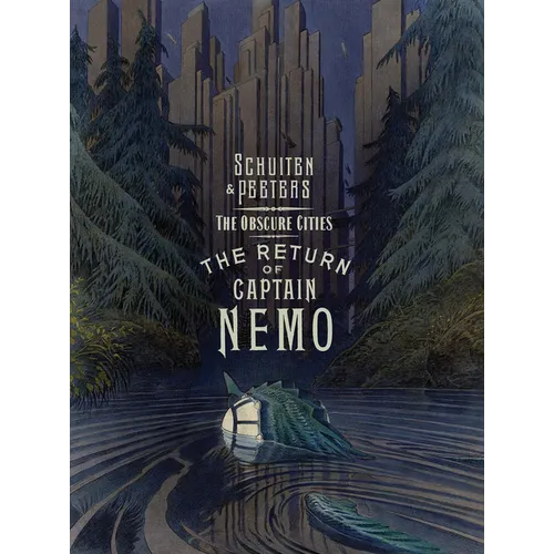 The Obscure Cities - The Return of Captain Nemo - Hardcover