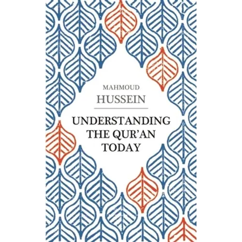 Understanding the Qur'an Today - Paperback