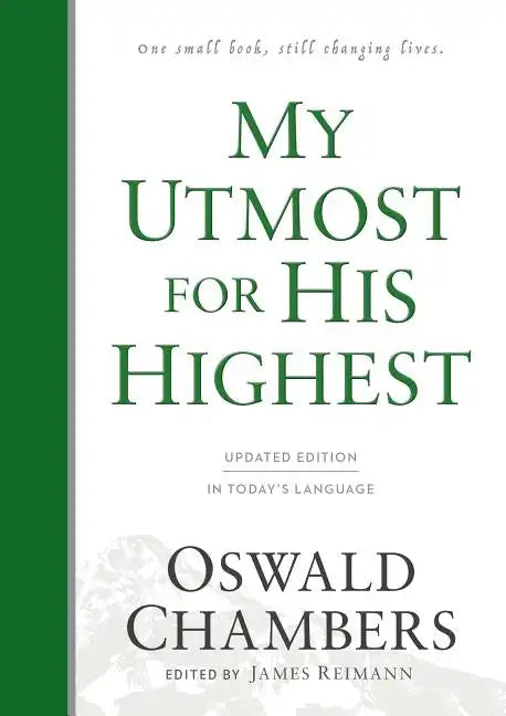 My Utmost for His Highest: Updated Language Hardcover (a Daily Devotional with 366 Bible-Based Readings) - Hardcover