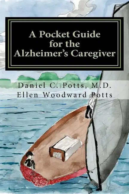 A Pocket Guide for the Alzheimer's Caregiver - Paperback