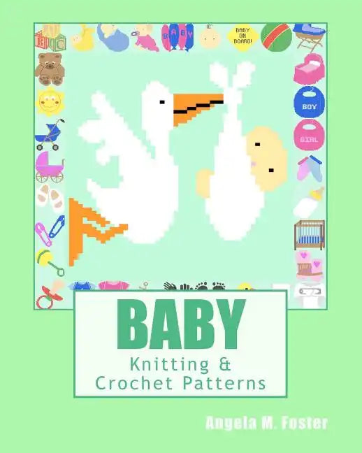 BABY Knitting & Crochet Patterns - Paperback