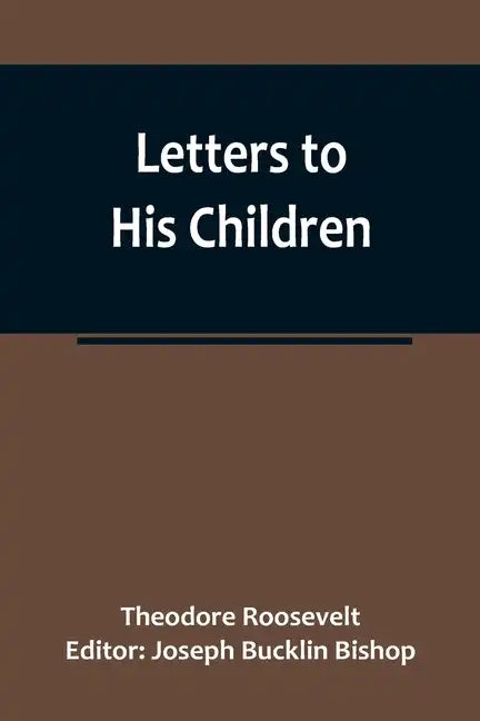 Letters to His Children - Paperback