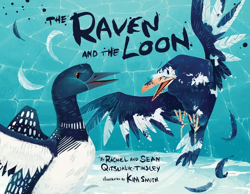 The Raven and the Loon - Paperback