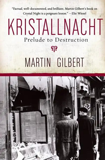 Kristallnacht: Prelude to Destruction - Paperback