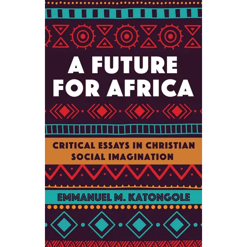 A Future for Africa - Hardcover