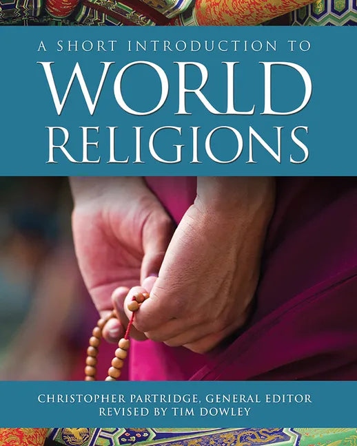 A Short Introduction to World Religions - Paperback