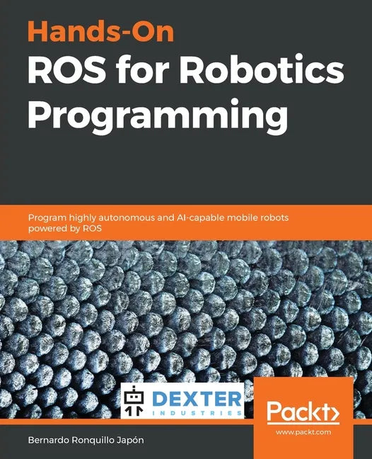 Hands-On ROS for Robotics Programming - Paperback