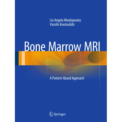 Bone Marrow MRI: A Pattern-Based Approach - Hardcover