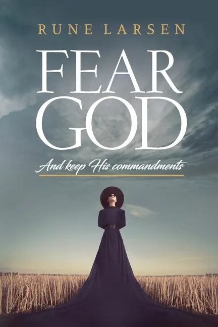 Fear God And keep His Commandments - Paperback