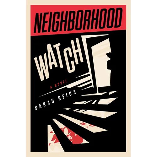 Neighborhood Watch - Hardcover