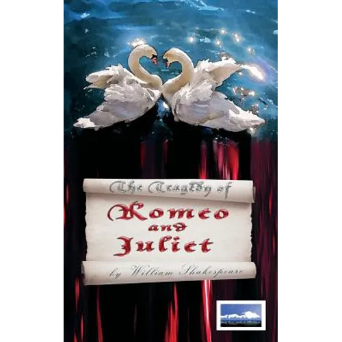 The Tragedy of Romeo and Juliet - Paperback