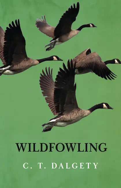 Wildfowling - Hardcover