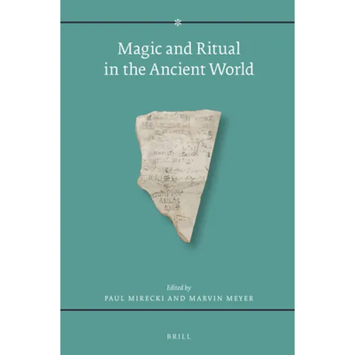 Magic and Ritual in the Ancient World - Paperback