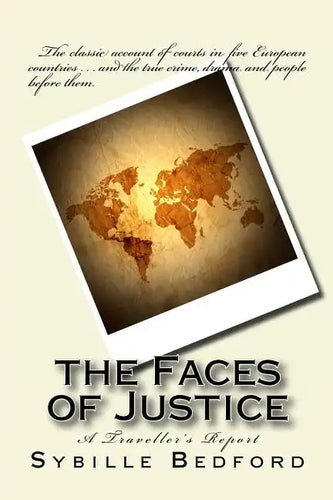The Faces of Justice: A Traveller's Report - Paperback