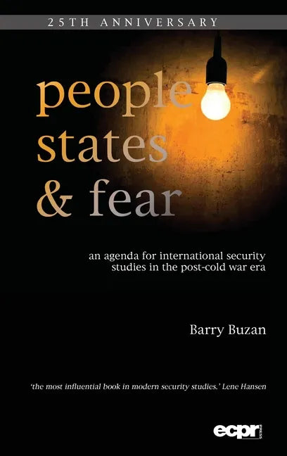 People, States and Fear: An Agenda for International Security Studies in the Post-Cold War Era - Hardcover