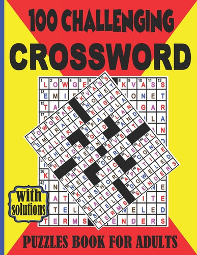 100 challenging CROSSWORD PUZZLES BOOK FOR ADULTS: 100 large print - Paperback