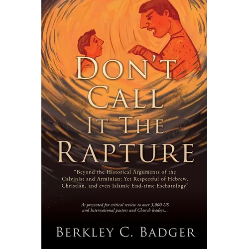 Don't Call It The Rapture: 