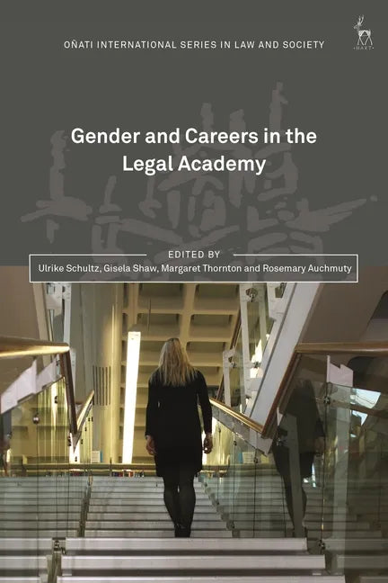 Gender and Careers in the Legal Academy - Paperback