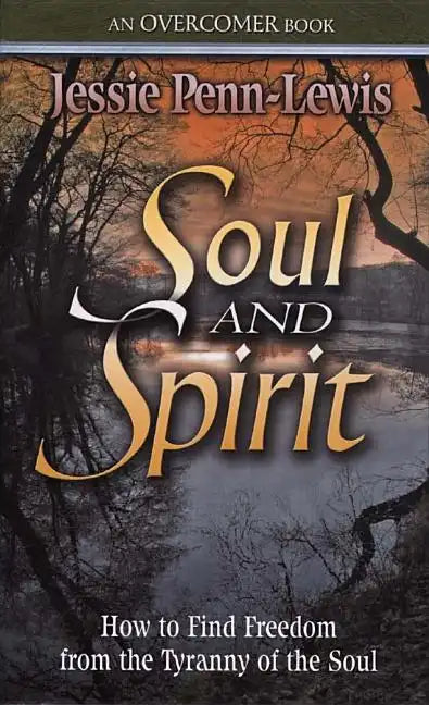 Soul and Spirit - Paperback