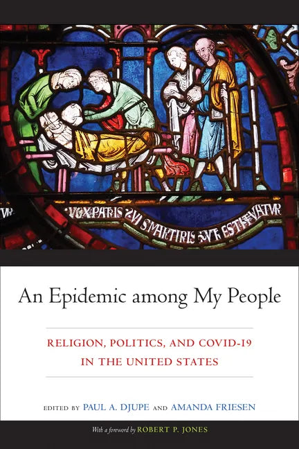 An Epidemic among My People: Religion, Politics, and COVID-19 in the United States - Hardcover
