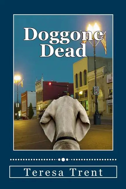 Doggone Dead - Paperback