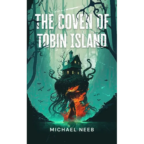 The Coven of Tobin Island - Paperback