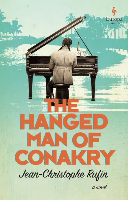 The Hanged Man of Conakry - Paperback