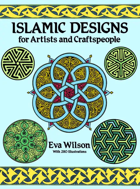 Islamic Designs for Artists and Craftspeople - Paperback