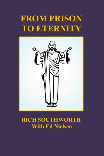 From Prison to Eternity - Paperback