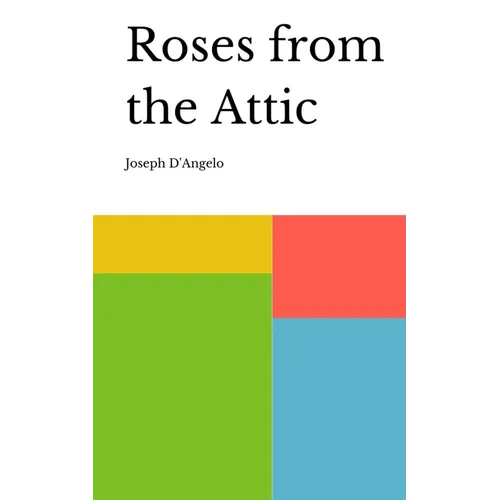 Roses from the Attic - Paperback