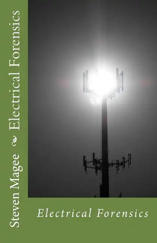 Electrical Forensics - Paperback