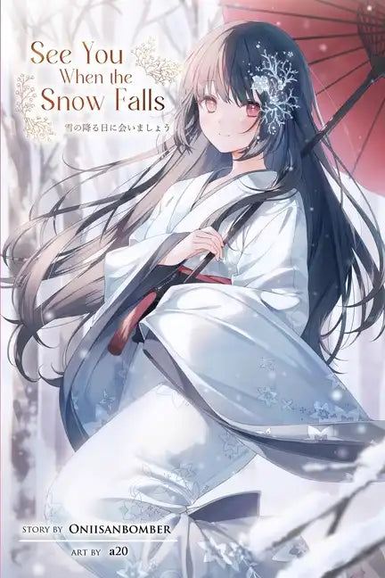 See You When the Snow Falls (Light Novel) - Paperback