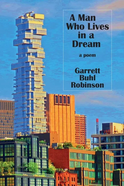 A Man Who Lives in a Dream - Paperback