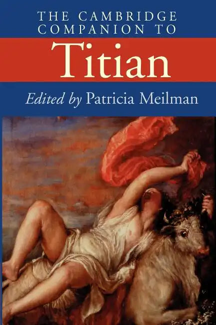 The Cambridge Companion to Titian - Paperback