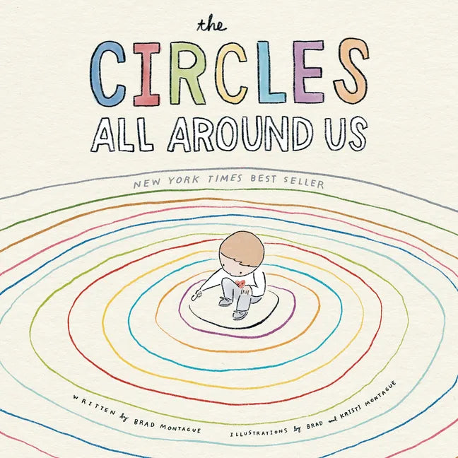 The Circles All Around Us - Hardcover