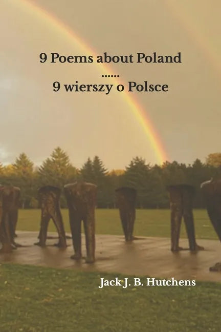 9 Poems about Poland / 9 wierszy o Polsce - Paperback