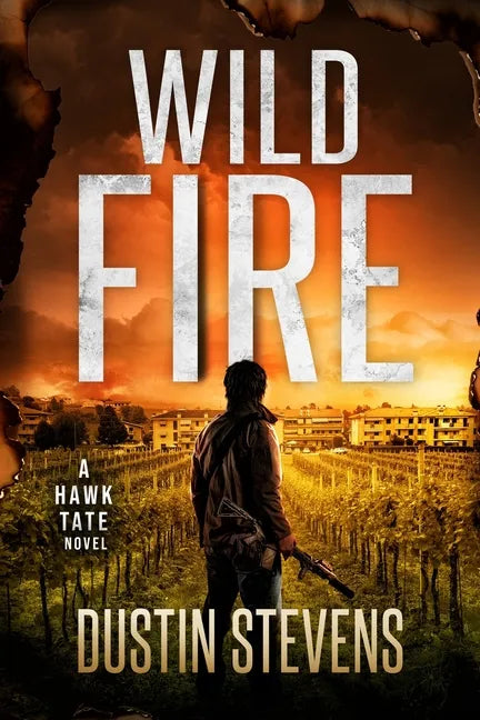 Wild Fire: A Suspense Thriller - Paperback