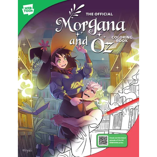 The Official Morgana and Oz Coloring Book: 46 Original Illustrations to Color and Enjoy - Paperback