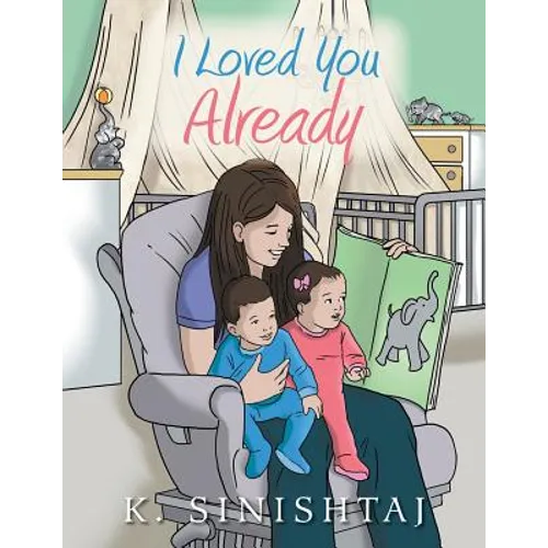 I Loved You Already - Paperback