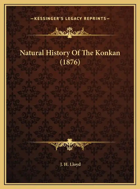 Natural History Of The Konkan (1876) - Hardcover