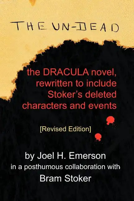 The Un-Dead: The Dracula Novel, Rewritten to Include Stoker's Characters and Events - Paperback