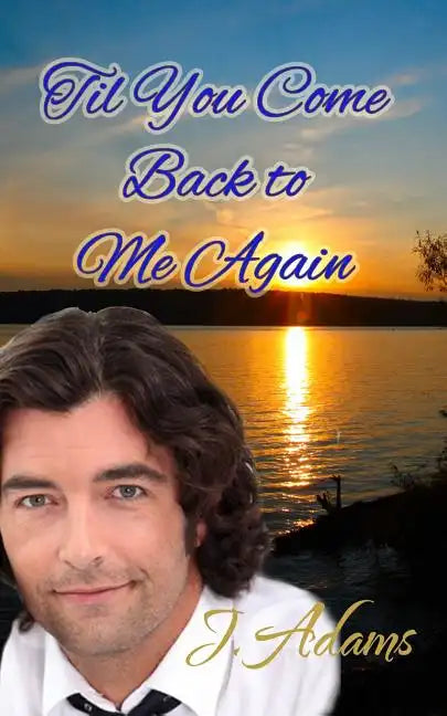Til You Come Back to Me Again - Paperback
