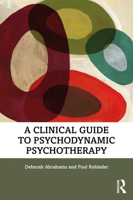 A Clinical Guide to Psychodynamic Psychotherapy - Paperback