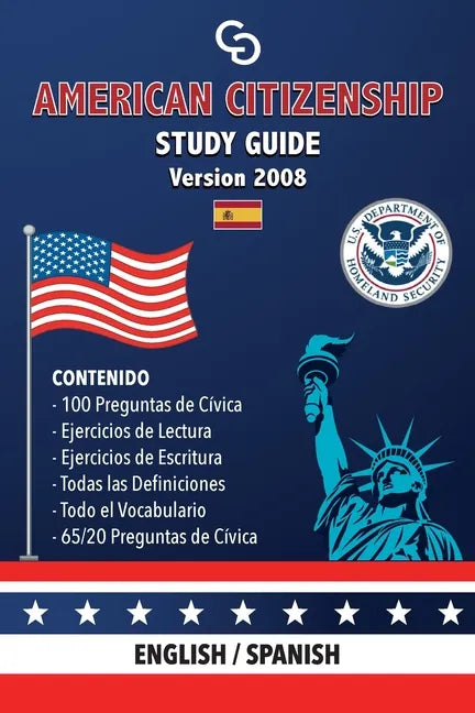 American Citizenship Study Guide - (Version 2008) by Casi Gringos.: English - Spanish - Paperback