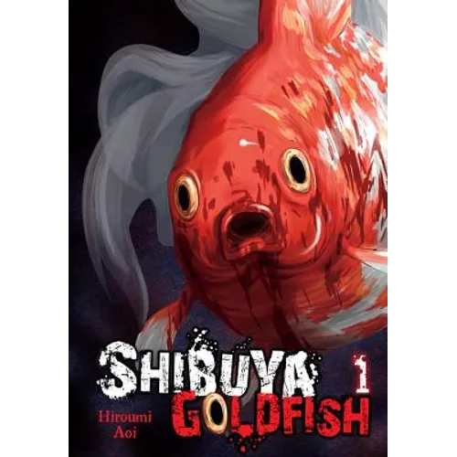 Shibuya Goldfish, Vol. 1 - Paperback