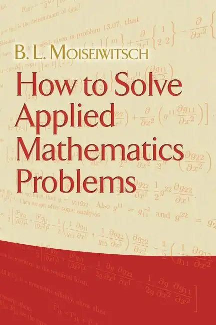 How to Solve Applied Mathematics Problems - Paperback