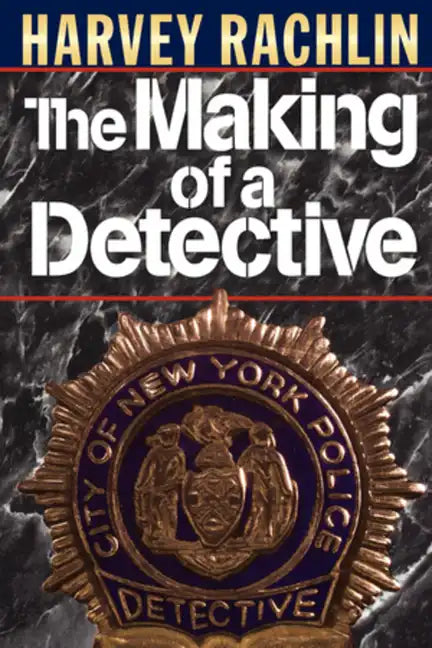 The Making of a Detective - Paperback