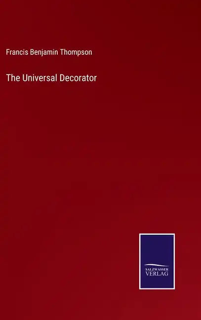 The Universal Decorator - Hardcover