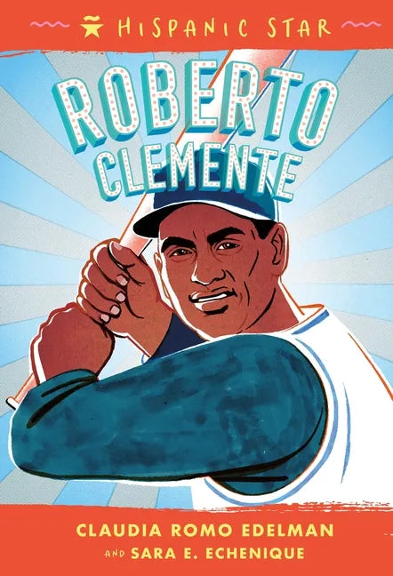Hispanic Star: Roberto Clemente - Paperback